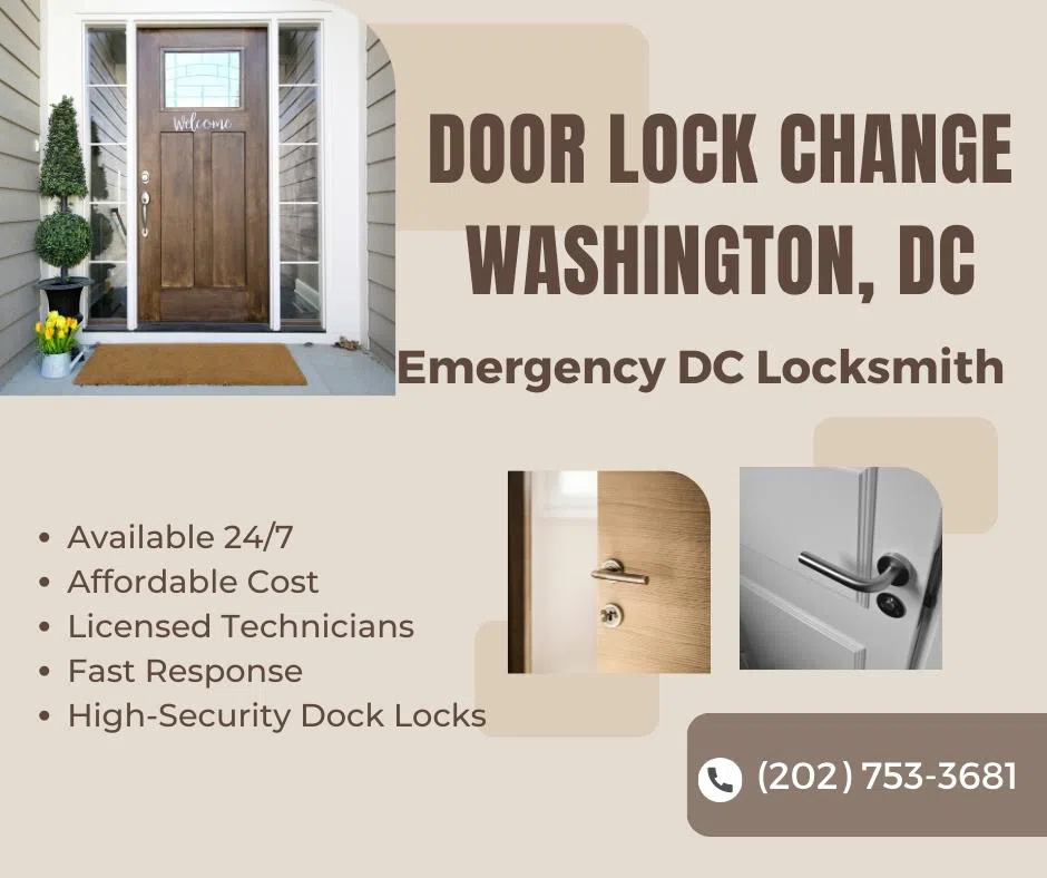 Emergency DC Locksmith Washington, DC 202-753-3681 - DoorLockChange